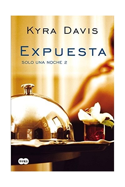 Expuesta (Solo una noche 2)